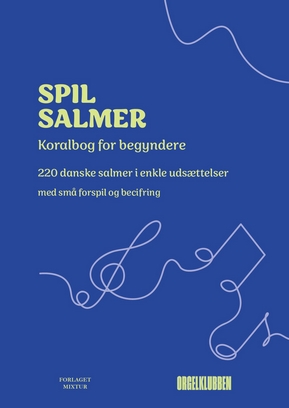 Spil salmer - Koralbog for begyndere