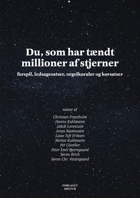 Du, som har tændt millioner af stjerner
