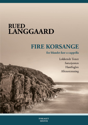 Rued Langgaard Fire korsange