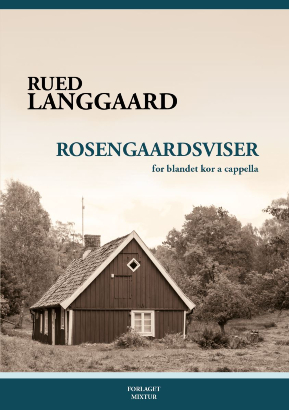 Rued Langgaard Rosengaardsviser