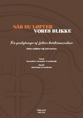 Når du løfter vores blikke